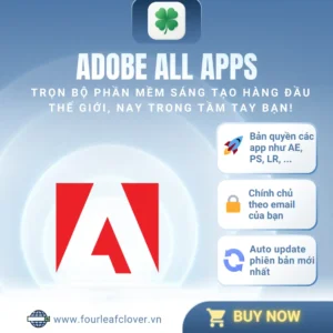 Adobe Full App – Trọn bộ thiết kế giá tốt nhất