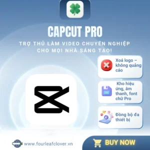 Capcut Pro bản quyền – Edit video siêu nét, giá tốt