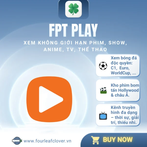 FPT Play – Tài khoản xem thể thao, phim bản quyền