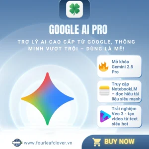 Google AI Pro – Trí tuệ nhân tạo tối ưu cho công việc và sáng tạo