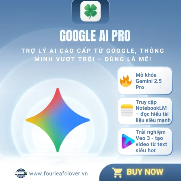 Google AI Pro – Trí tuệ nhân tạo tối ưu cho công việc và sáng tạo